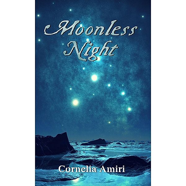 Moonless Night, Cornelia Amiri