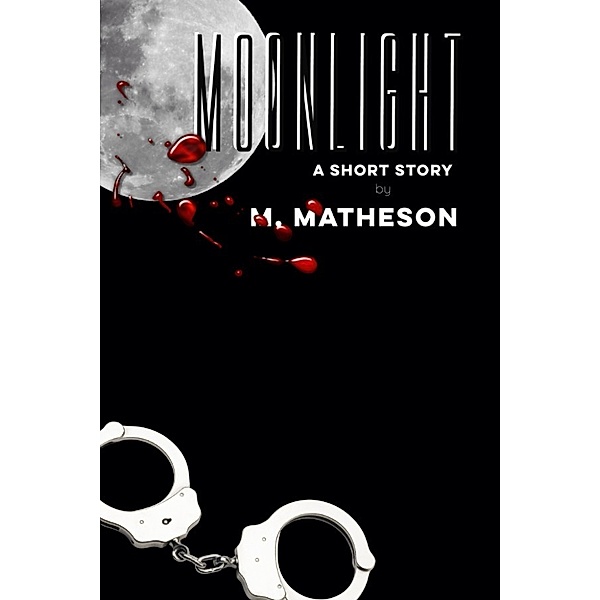 Moonlight, M. Matheson