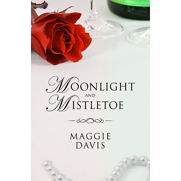 Moonlight and Mistletoe, Maggie Davis