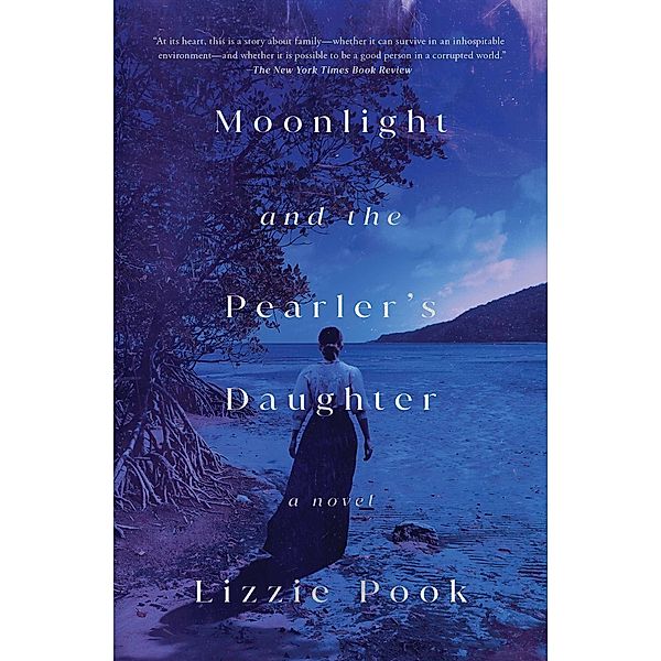 Moonlight and the Pearler's Daughter, Lizzie Pook