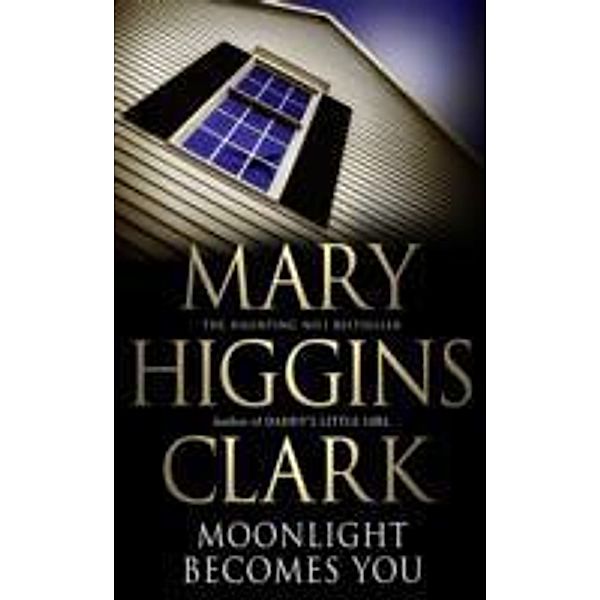 Moonlight Becomes You, Mary Higgins Clark