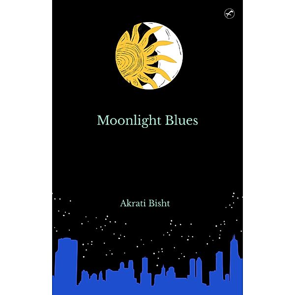 Moonlight Blues, Akrati Bisht