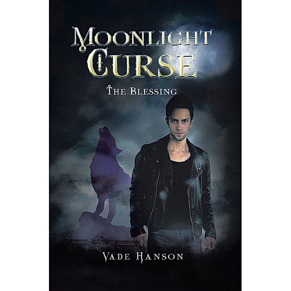 Moonlight Curse, Vade Hanson