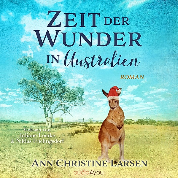 Moonlight Farm - 3 - Zeit der Wunder in Australien, Ann Christine Larsen