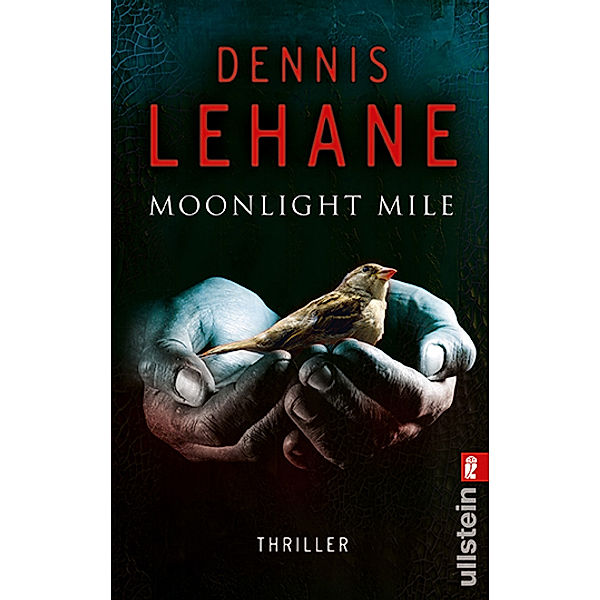 Moonlight Mile / Kenzie & Gennaro Bd.6, Dennis Lehane