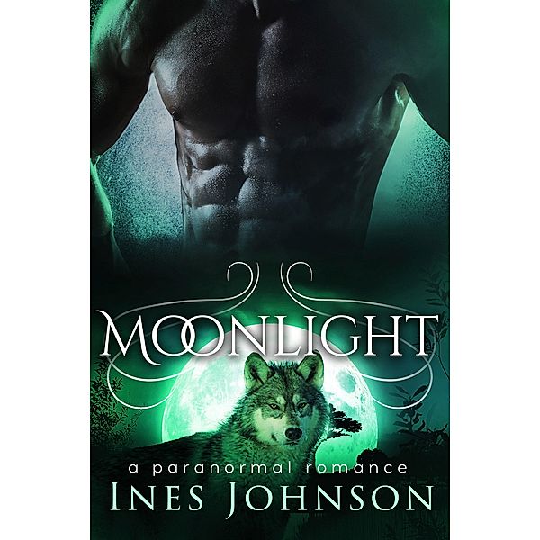 Moonlight (Moonkind Series, #2) / Moonkind Series, Ines Johnson