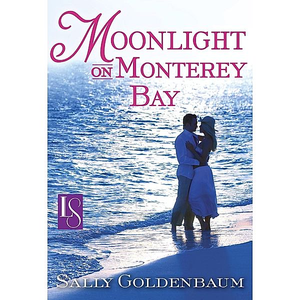 Moonlight on Monterey Bay (Loveswept) / Transworld Digital, Sally Goldenbaum