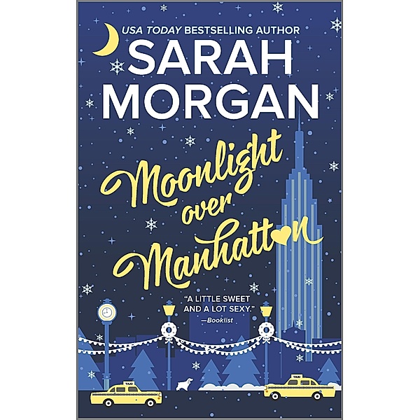Moonlight Over Manhattan / From Manhattan with Love Bd.6, Sarah Morgan