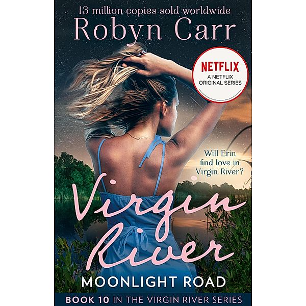 Moonlight Road (A Virgin River Novel, Book 10), Robyn Carr