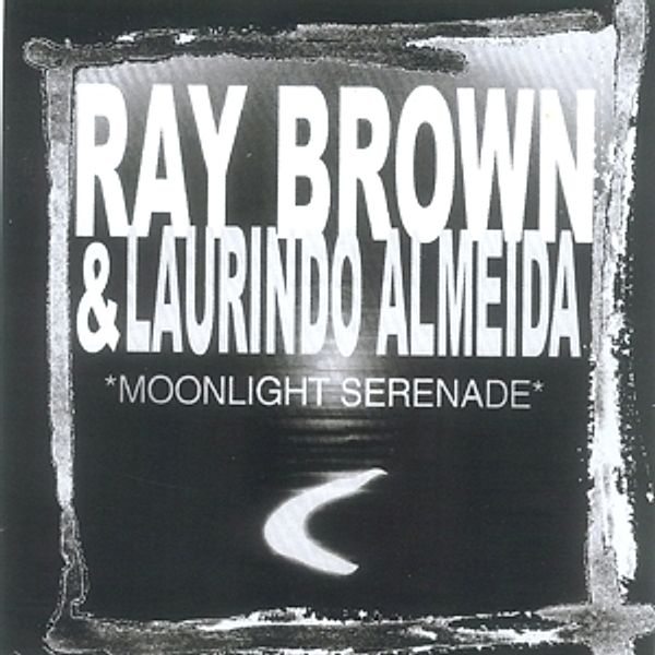 Moonlight Serenade, Ray & Laurindo,Almeida Brown