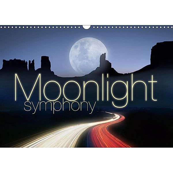 Moonlight symphony (Wall Calendar 2021 DIN A3 Landscape), Edmund Nagele F.R.P.S.
