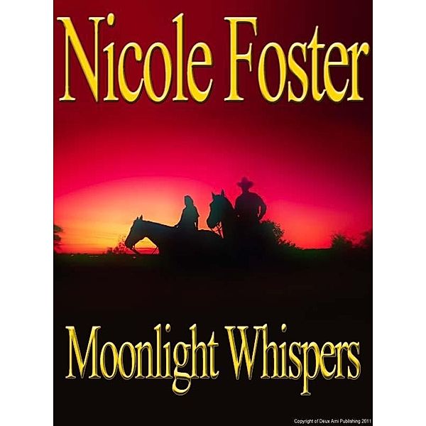Moonlight Whispers / Nicole Foster, Nicole Foster