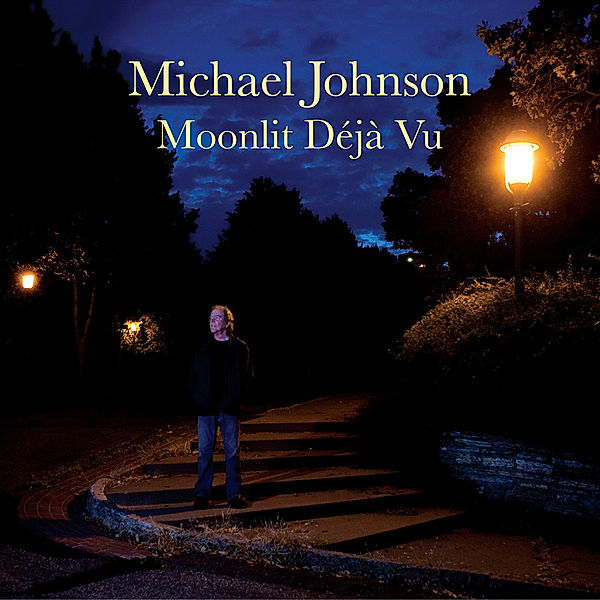 Moonlit Deja-Vu, Michael Johnson