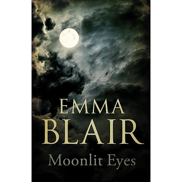 Moonlit Eyes, Emma Blair