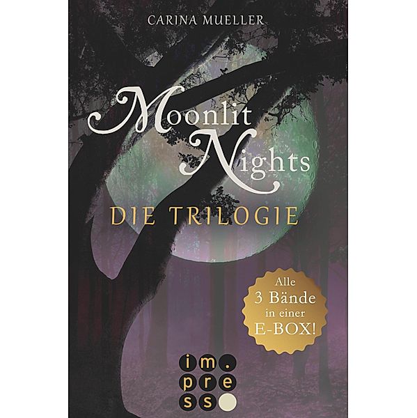 Moonlit Nights: Alle drei Bände in einer E-Box! / Moonlit Nights, Carina Mueller