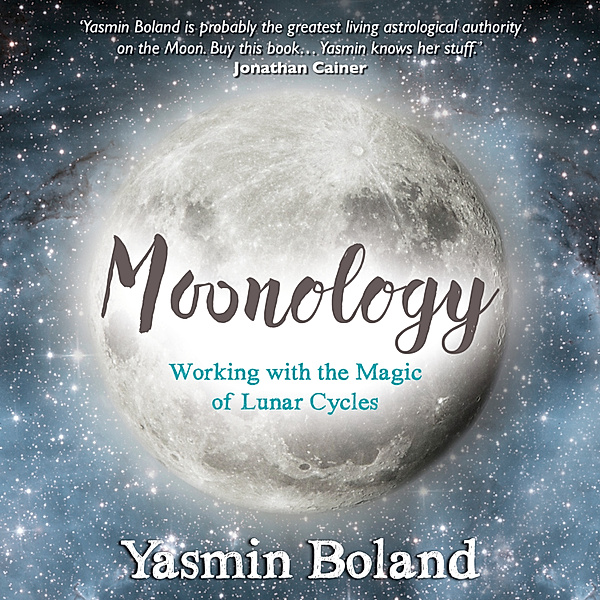 Moonology�, Yasmin Boland