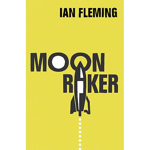 Moonraker / James Bond 007 Bd.3, Ian Fleming