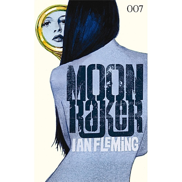 Moonraker / James Bond Bd.3, Ian Fleming