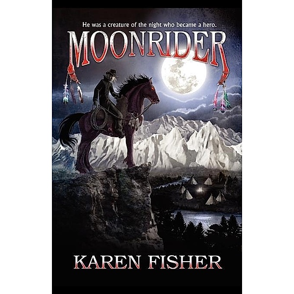 Moonrider / FastPencil, Karen Fisher