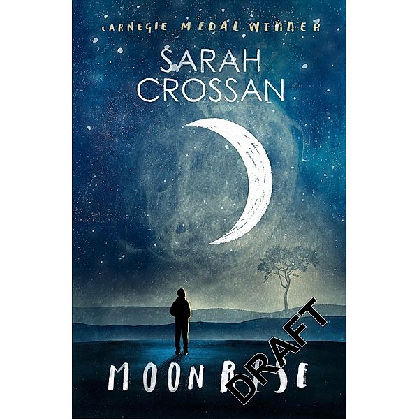 Moonrise, Sarah Crossan