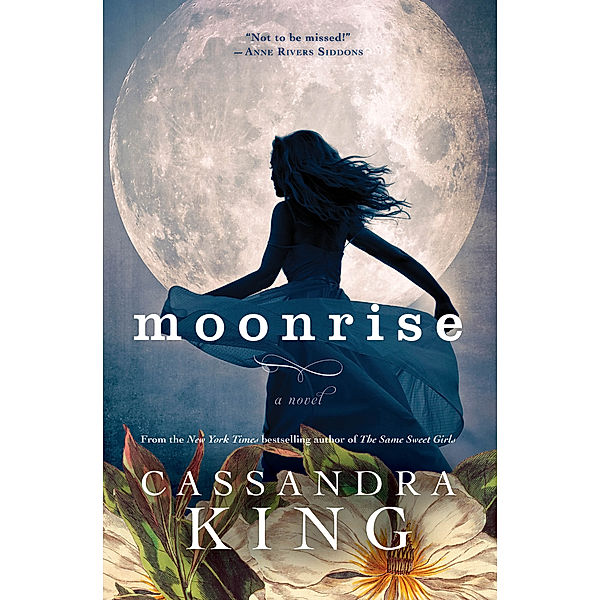 Moonrise, Cassandra King