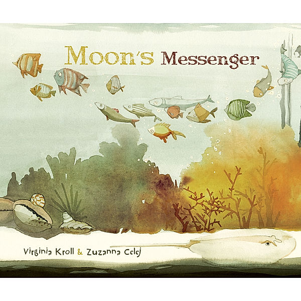 Moon's Messenger, Virginia Kroll