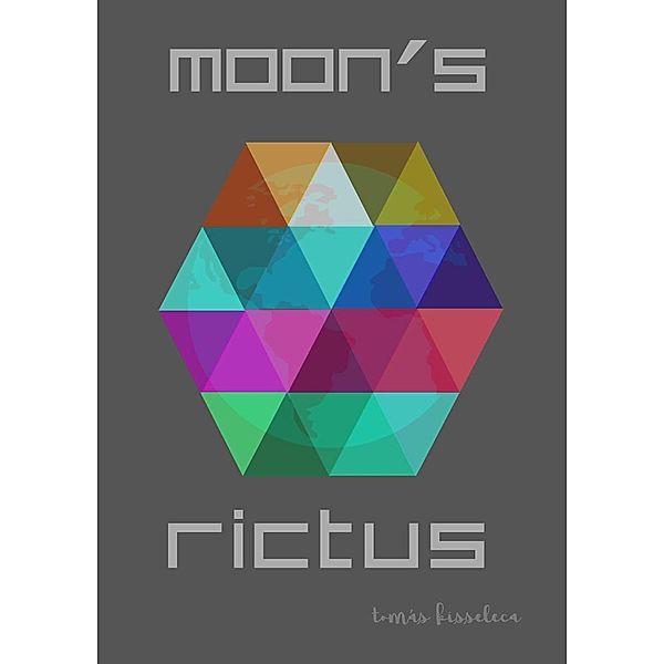 Moon´s Rictus, Tomás Kisseleca