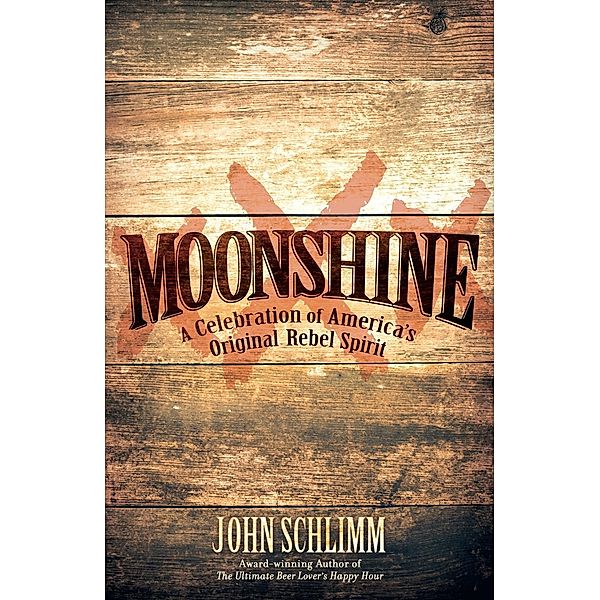 Moonshine, John Schlimm