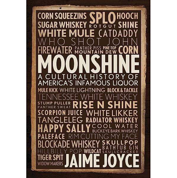 Moonshine, Jaime Joyce