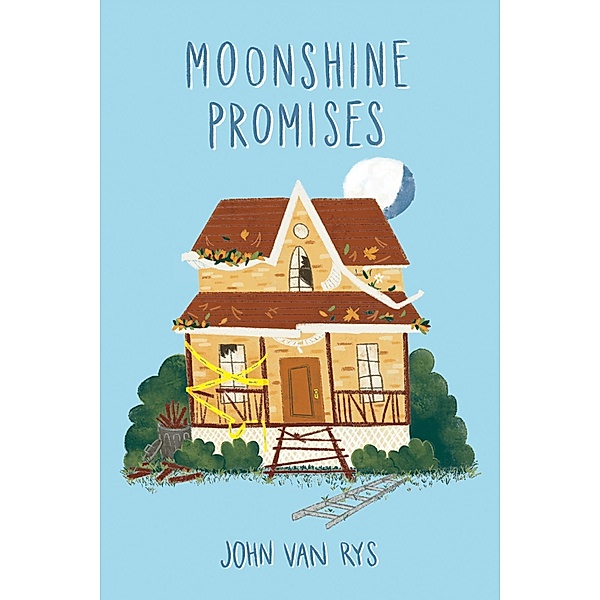 Moonshine Promises, John Van Rys