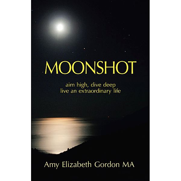 Moonshot, Amy Elizabeth Gordon Ma