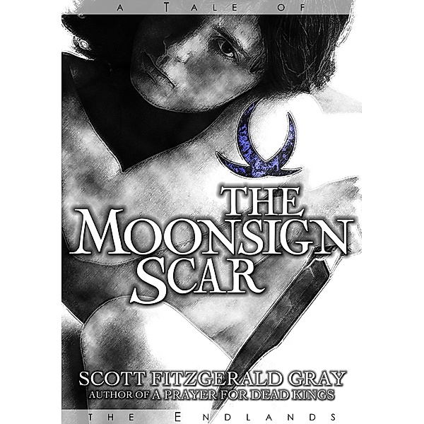 Moonsign Scar / Insane Angel Studios, Scott Fitzgerald Gray