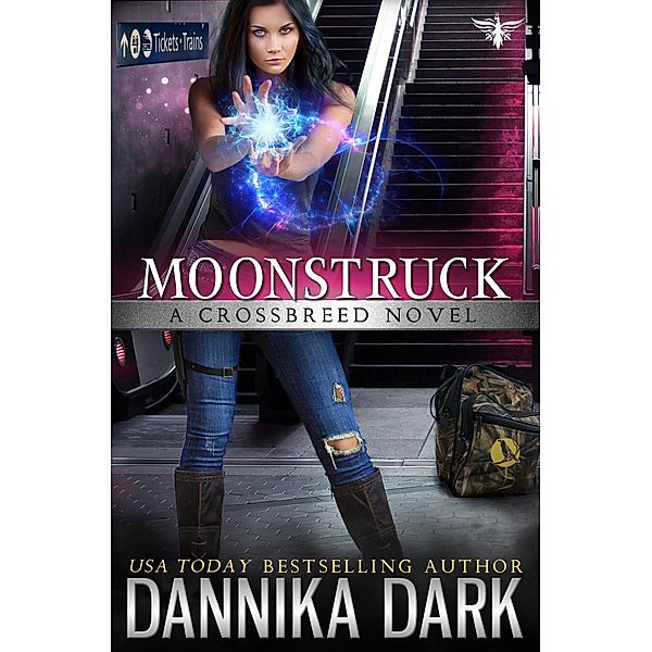 Moonstruck (Crossbreed Series, #7) / Crossbreed Series, Dannika Dark