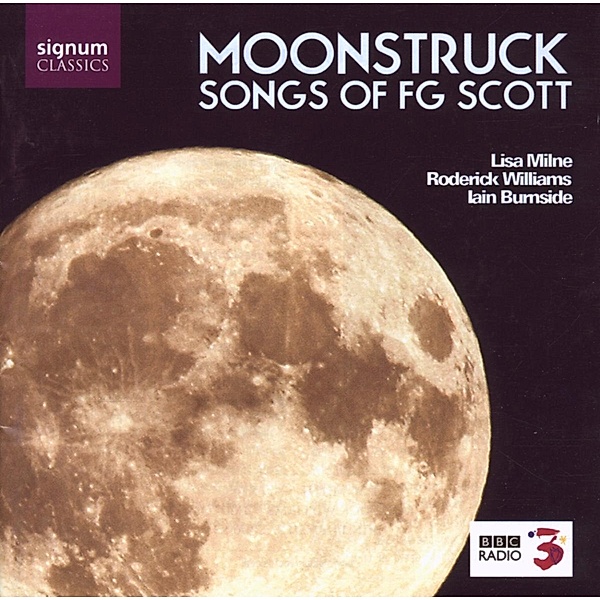 Moonstruck-Lieder, Milne, Williams, Burnside