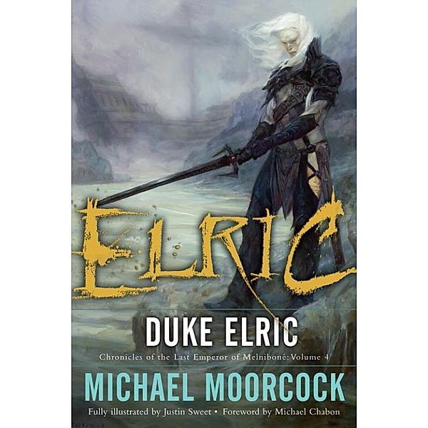 Moorcock, M: Duke Elric, Michael Moorcock