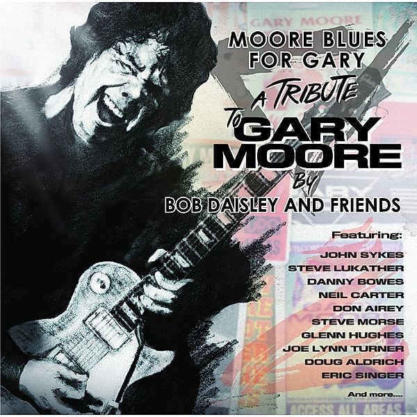 Moore Blues For Gary-A Tribute To Gary Moore, Bob Daisley
