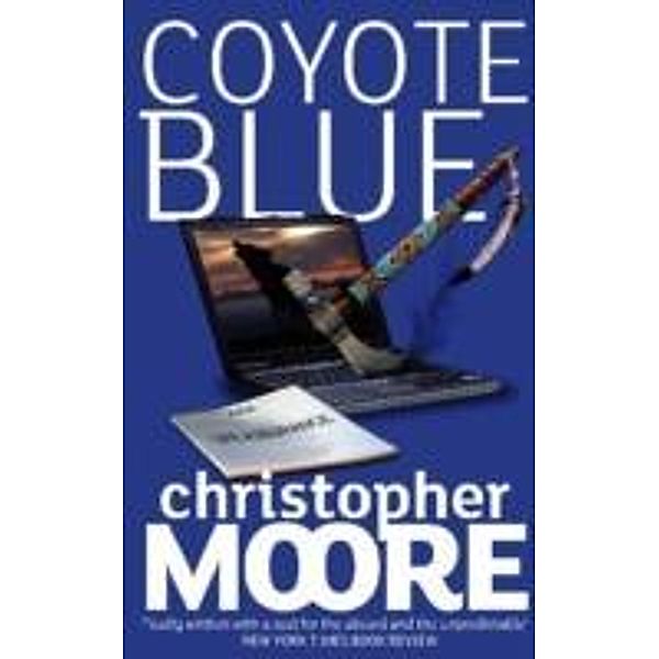 Moore, C: Coyote Blue, Christopher Moore