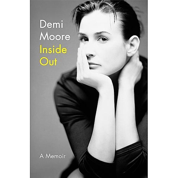 Moore, D: Inside Out, Demi Moore