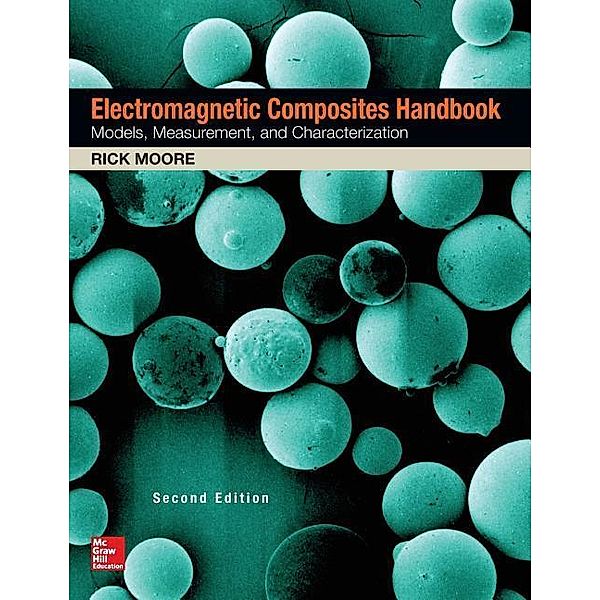 Moore: Electromagnetic Composites Handbook, Rick Moore