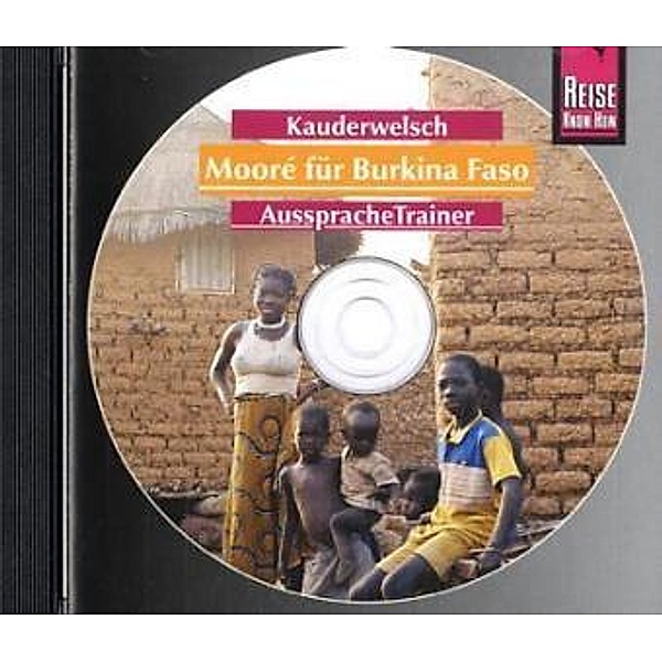 Moore für Burkina Faso AusspracheTrainer, 1 Audio-CD, Björn Stockleben, Jul M. Sanwidi