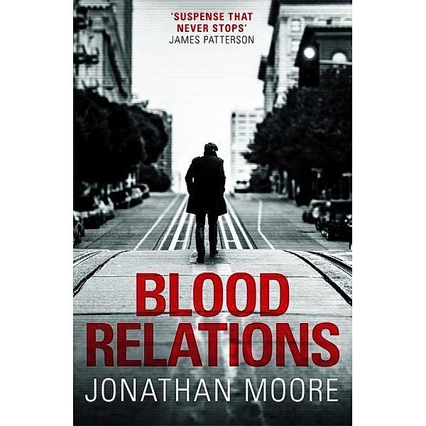 Moore, J: Blood Relations, Jonathan Moore