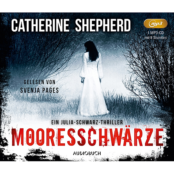 Mooresschwärze,1 Audio-CD, MP3, Catherine Shepherd