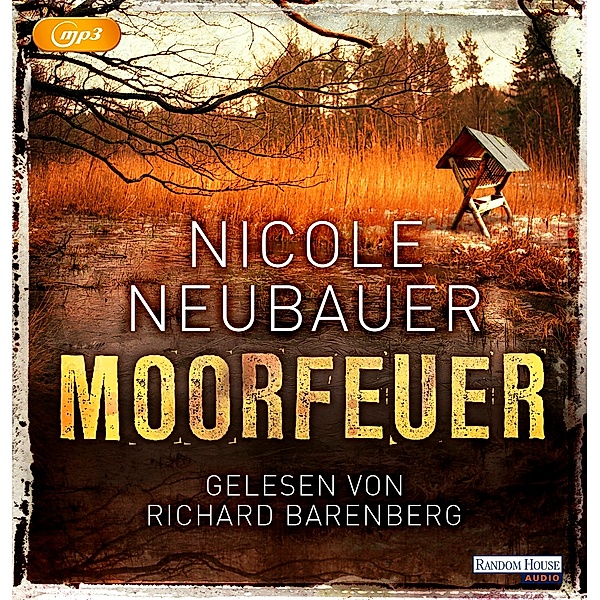 Moorfeuer, 2 MP3-CDs, Nicole Neubauer