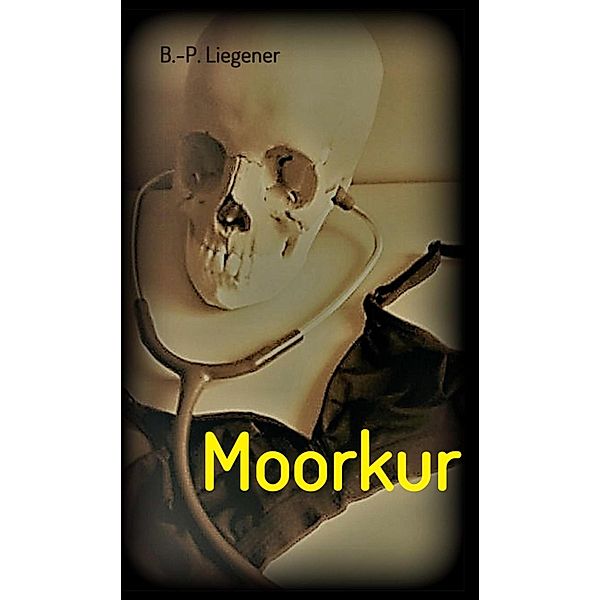 Moorkur, Bernd-Peter Liegener
