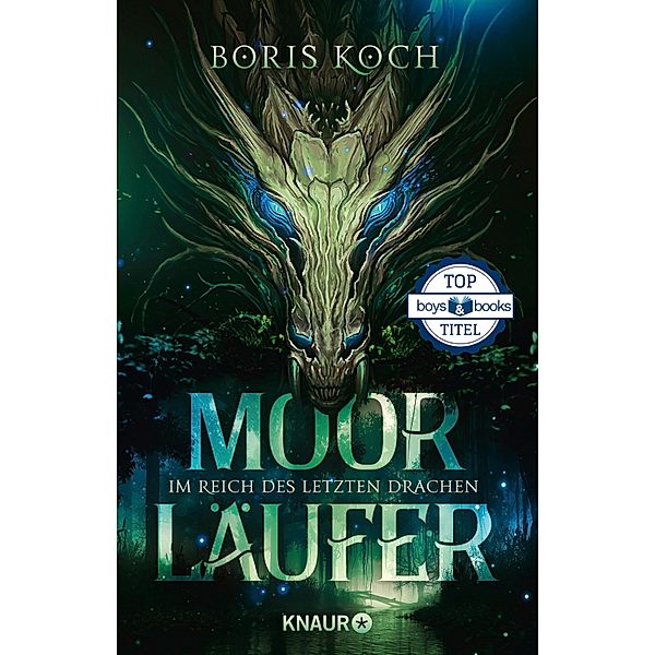 Moorläufer. Im Reich des letzten Drachen, Boris Koch