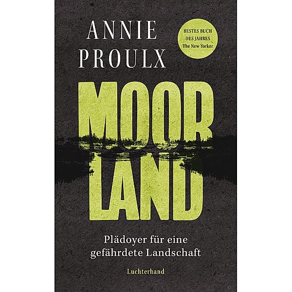 Moorland, Annie Proulx