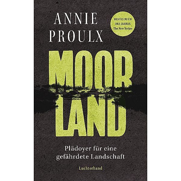 Moorland, Annie Proulx