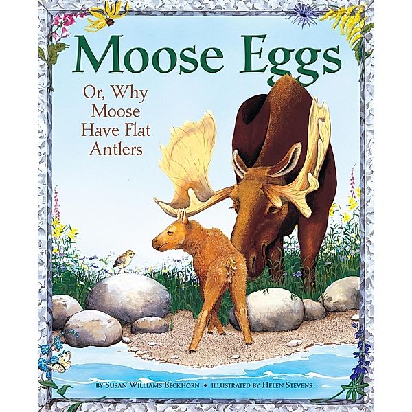 Moose Eggs, Susan Williams Beckhorn