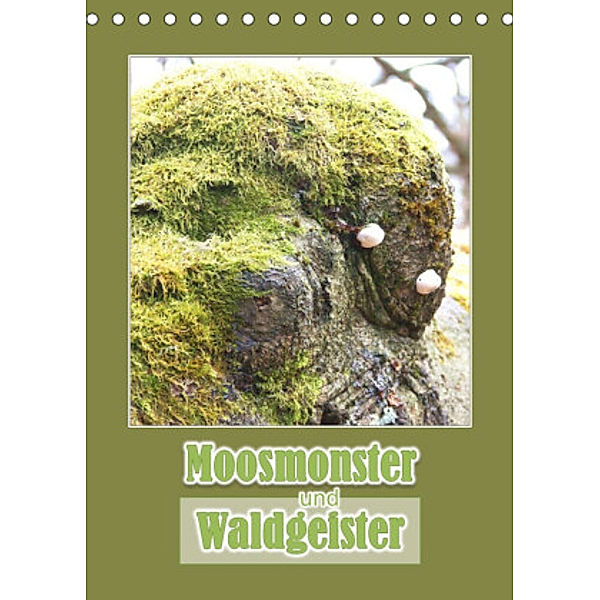 Moosmonster und Waldgeister (Tischkalender 2022 DIN A5 hoch), Angelika keller