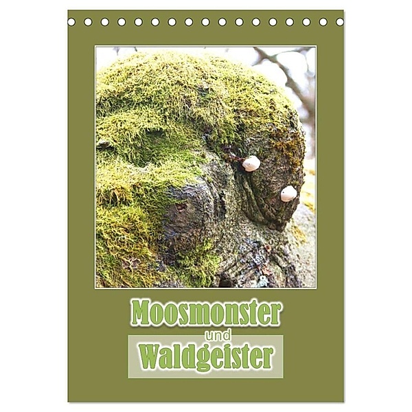 Moosmonster und Waldgeister (Tischkalender 2024 DIN A5 hoch), CALVENDO Monatskalender, Angelika keller